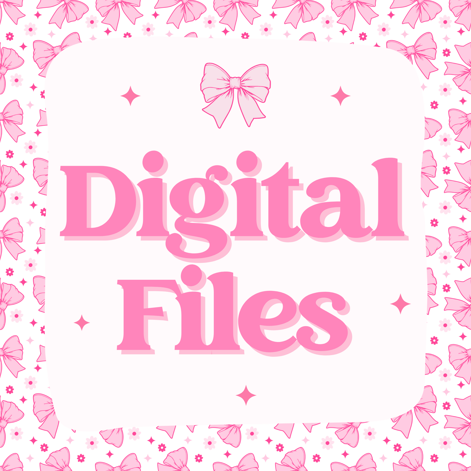 Digital Files